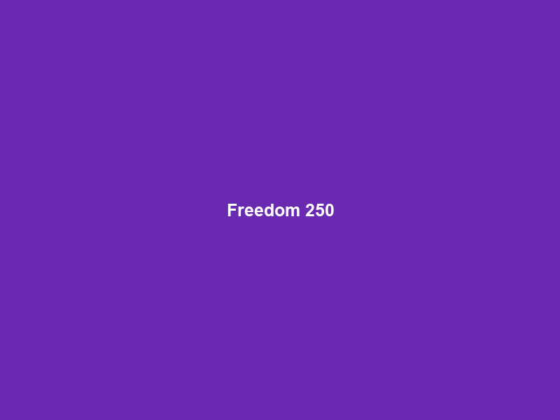 Freedom 250