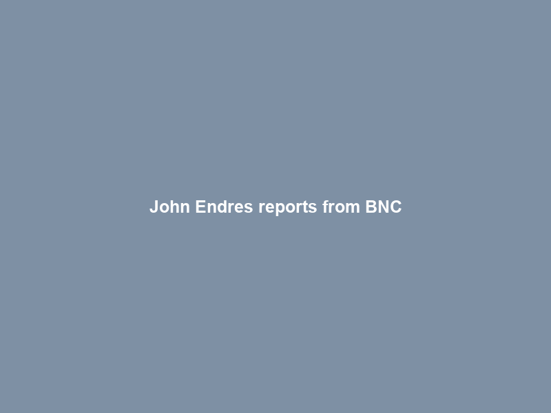 John Endres reports from BNC#8: Bozell means business – Biznews
