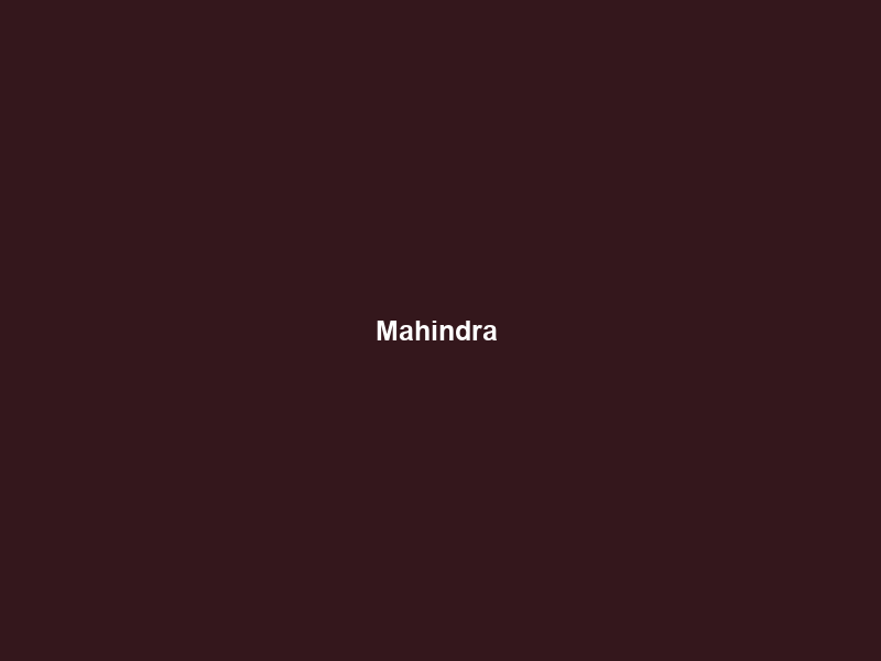 Mahindra & Mahindra Eyes Major Shift to Full Vehicle Assembly in South Africa