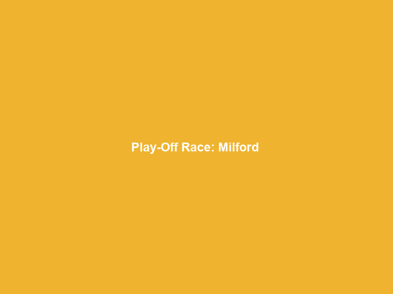Play-Off Race: Milford & CT City Remain In Control – Soccer Laduma