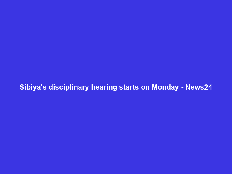 Sibiya’s disciplinary hearing starts on Monday – News24